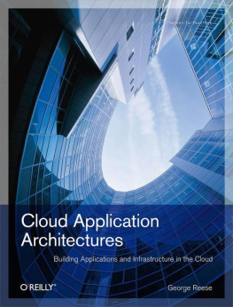 George Reese - Cloud Application Architectures: Building Applications and Infrastructure in the Cloud