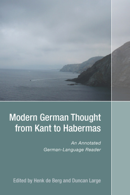 Henk de Berg - Modern German Thought from Kant to Habermas: An Annotated German-Language Reader