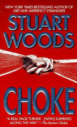 Stuart Woods Choke