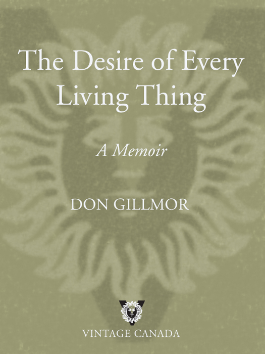 Praise for THE DESIRE OF EVERY LIVING THING Gillmor serendipitously teases out - photo 1