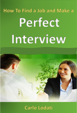 CARLO LODATI - How to Find a Job and Make a Perfect Interview