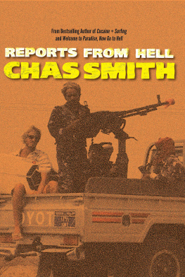 Chas Smith Reports from Hell