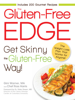 Gini Warner - The Gluten-Free Edge: Get Skinny the Gluten-Free Way!