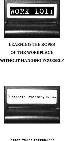 Contents SECTION I Business Etiquette at Work Unspoken Rule 1 Have Them at - photo 2