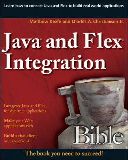 Matthew Keefe - Java and Flex Integration Bible