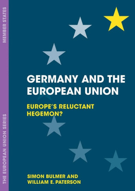 Simon Bulmer Germany and the European Union: Europes Reluctant Hegemon?