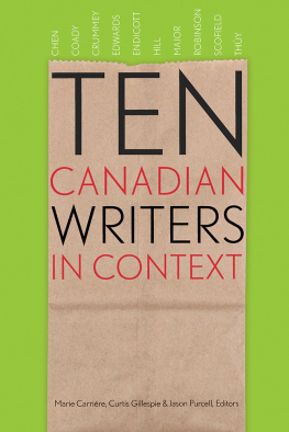 Marie Carrière Ten Canadian Writers in Context