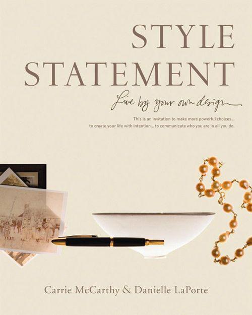 Whats Your Style Statement TWO WORDS TO LIVE BY Your Style Statement defines - photo 1