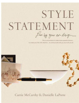 Danielle LaPorte - Style Statement: Live by Your Own Design