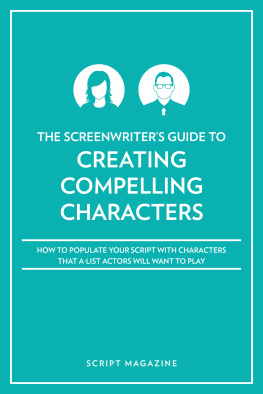 Script Magazine Editors Creating Characters A-List Actors Want to Play