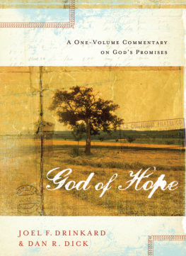 Dan R. Dick - The God of Hope: A One-volume Commentary on God?s Promises