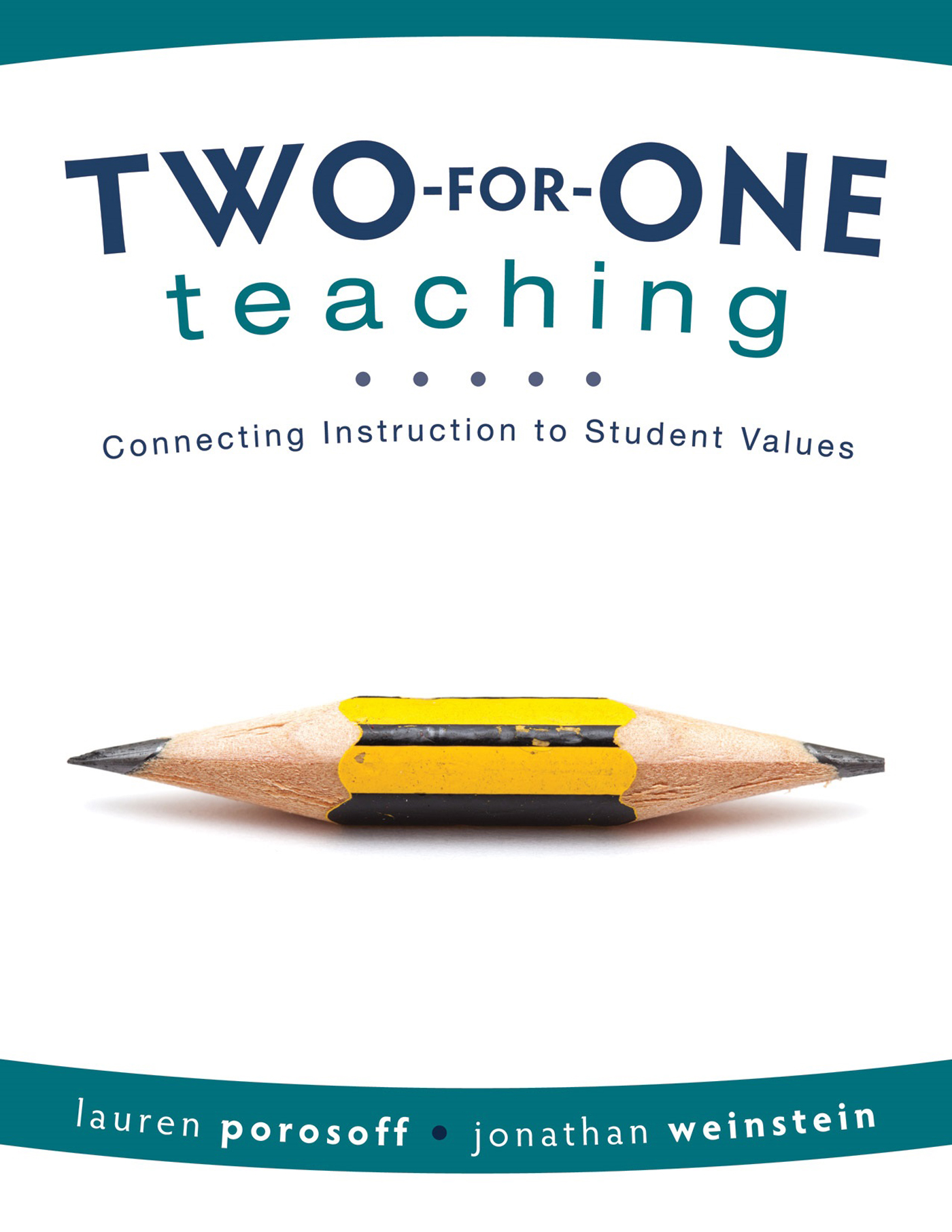 Two-for-One Teaching Connecting Instruction to Student Values Integrate Social-Emotional Learning into Academic Instruction - image 1