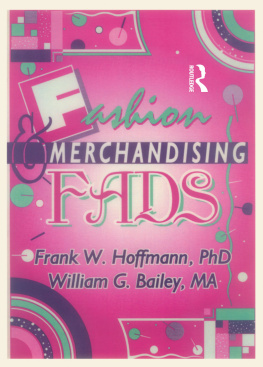 Frank Hoffmann Fashion & Merchandising Fads