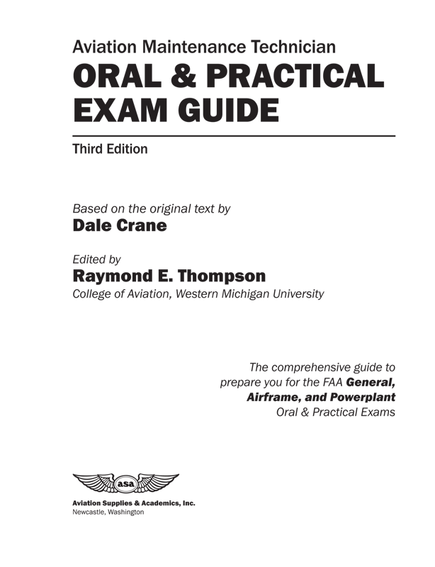Aviation Maintenance Technician Oral Practical Exam Guide Third Edition - photo 2
