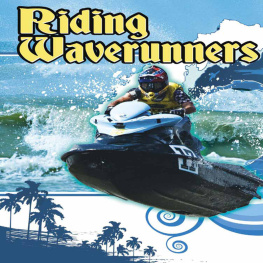 Kelli L. Hicks - Riding Waverunners