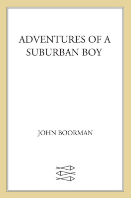 John Boorman Adventures of a Suburban Boy