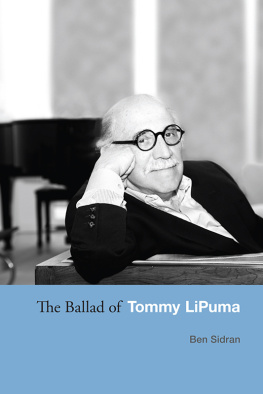 Ben Sidran - The Ballad of Tommy LiPuma