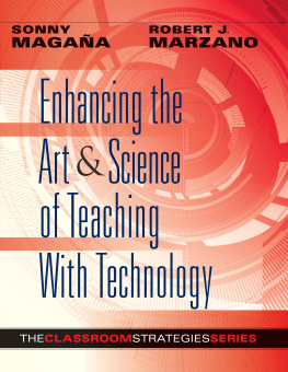 Sonny Magana - Enhancing the Art & Science of Teaching with Technology