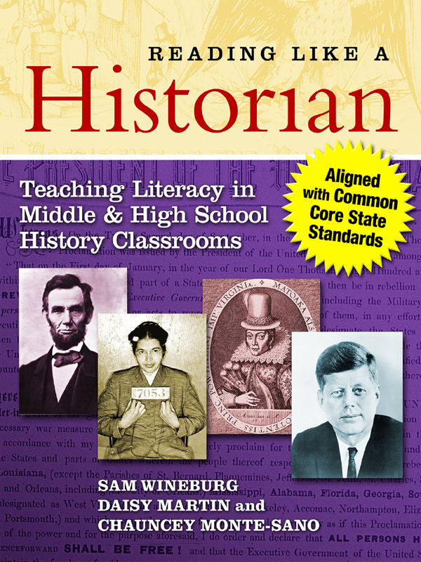 Reading Like a Historian Teaching Literacy in Middle and High School History - photo 1