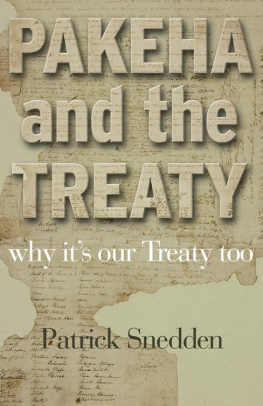Patrick Snedden - Pakeha and the Treaty: Why Its Our Treaty Too