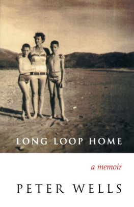 Peter Wells - Long Loop Home