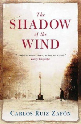 Carlos Ruiz Zafon - The Shadow of the Wind