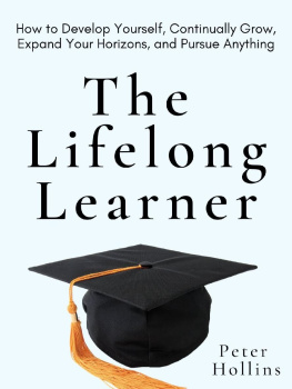 Peter Hollins - The Lifelong Learner