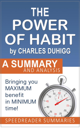 SpeedReader Summaries - The Power of Habit by Charles Duhigg: A Summary and Analysis