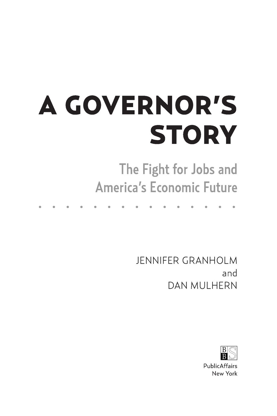 Table of Contents To the workers of Michigan and America who are finding - photo 2