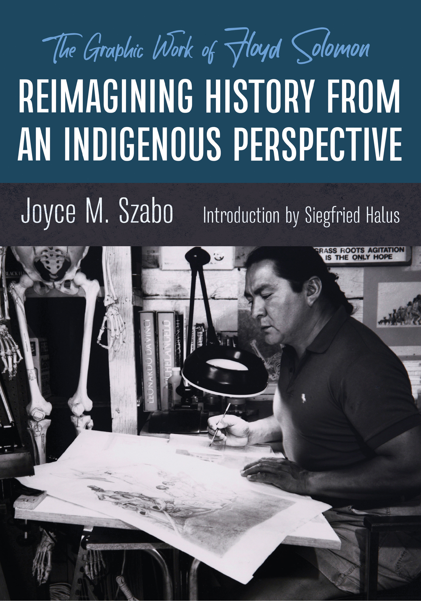 Reimagining History from an Indigenous Perspective The Graphic Work of Floyd - photo 1