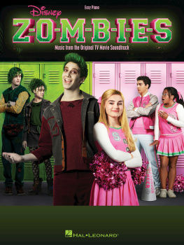 Hal Leonard Corp. - Zombies Songbook: Music from the Disney Channel Original Movie
