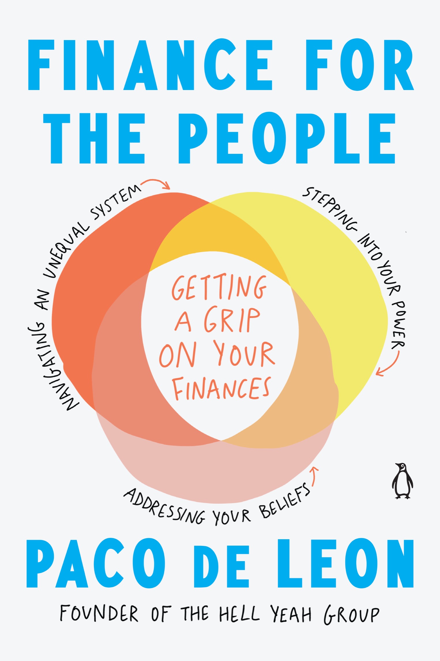 penguin life FINANCE FOR THE PEOPLE Paco de Leon is an author an illustrator - photo 1