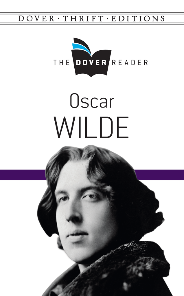 Oscar Wilde DOVER PUBLICATIONS INC Mineola New York DOVER THRIFT - photo 1