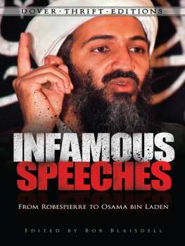 Bob Blaisdell Infamous Speeches: From Robespierre to Osama bin Laden