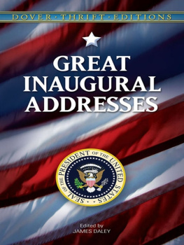 James Daley - Great Inaugural Addresses