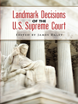 James Daley - Landmark Decisions of the U.S. Supreme Court