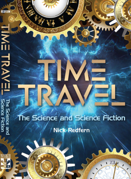 Nick Redfern Time Travel: The Science and Science Fiction