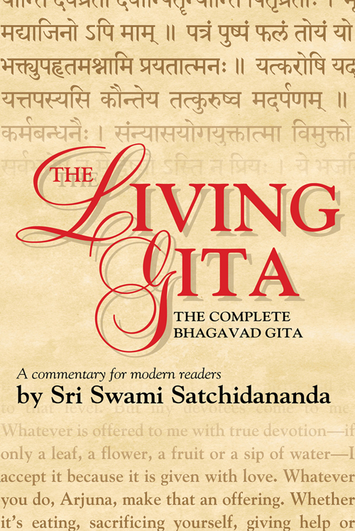 The Complete Bhagavad Gita A Commentary for Modern Readers By Sri Swami - photo 1