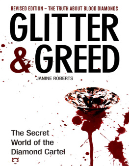 Janine Farrell-Robert - Glitter & Greed: The Secret World of the Diamond Cartel