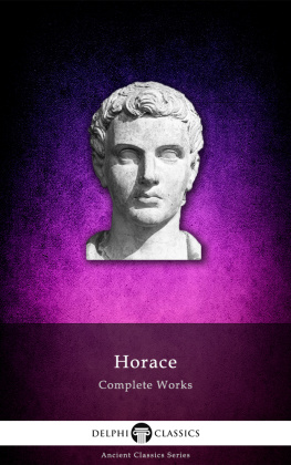 Horace Delphi Complete Works of Horace (Illustrated)