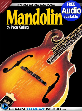 Peter Gelling - Mandolin Lessons for Beginners: Teach Yourself How to Play Mandolin