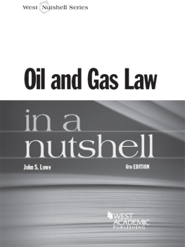 John Lowe Oil and Gas Law in a Nutshell