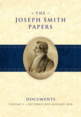 Brent M. Rogers - The Joseph Smith Papers: Documents, Volume 5: October 1835 - January 1838