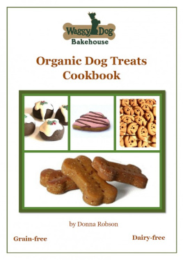 Donna Robson Waggy Dog Bakehouse Organic Dog Treats Cookbook