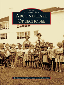 Barbara D. Oeffner - Around Lake Okeechobee