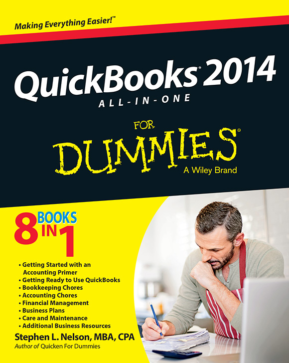 QuickBooks 2014 All-in-One For Dummies Published by John Wiley Sons Inc - photo 1