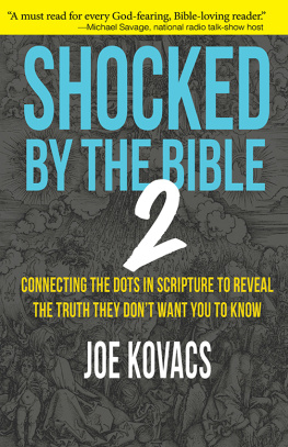 Joe Kovacs - Shocked by the Bible 2: Connecting the dots in Scripture to reveal the truth they dont want you to know