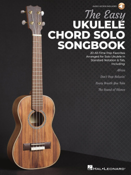 Hal Leonard Corp. - The Easy Ukulele Chord Solo Songbook