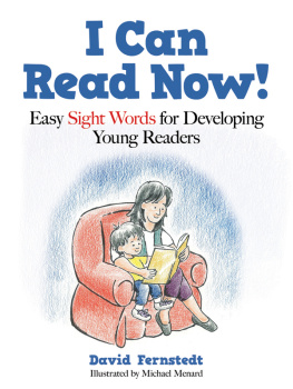 David Fernstedt - I Can Read Now!: Easy Sight Words for Developing Young Readers