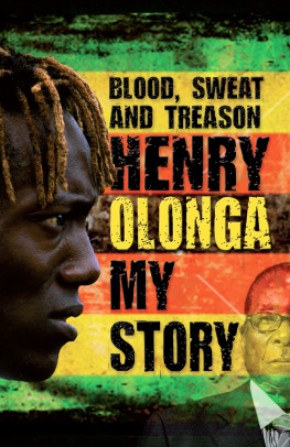 Henry Olonga Blood, Sweat and Treason: My Story